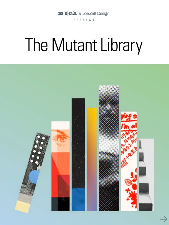The Mutant Library by Joe Zeff Design