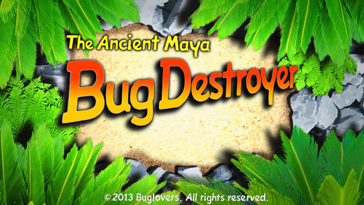 The Ancient Maya Bug Destroyer