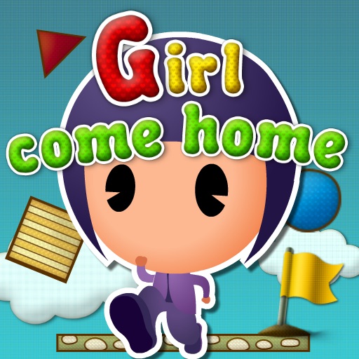 Girl Come Home Full Version