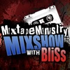Mixtape Ministry.com Mixshow with BliSs - Hiphop and Contemporary Christian Music