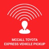 Sterling McCall Toyota—Express Vehicle Pickup