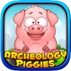 Archeology Piggies