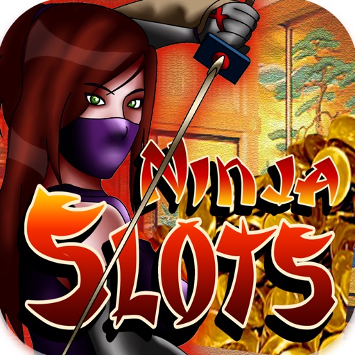 Ninja Babe Slots FREE - 5 Columns of Graphically Pleasing Martial Arts Beauties and Multiple Game Options! The Perfect Playmate! Icon