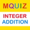 MQuiz Integer Addition - Adding Positive and Negative Integers - Math Quiz