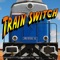 Train Switch
