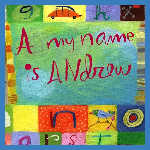 A, My Name is Andrew