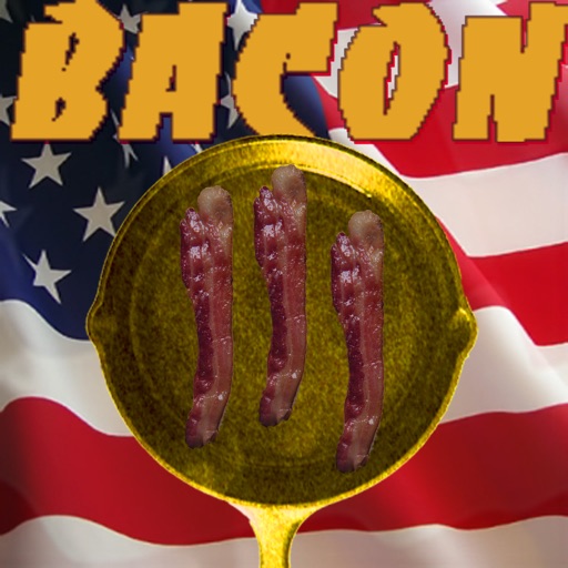 Fry Me Some Bacon - WallStreet Edition