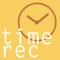 Time Rec は時刻を記録する、シンプルなアプリケーションです。