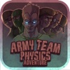 Army Team Physics Adventure