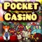 Pocket Casino