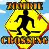 Zombie Crossing