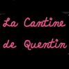 La Cantine de Quentin