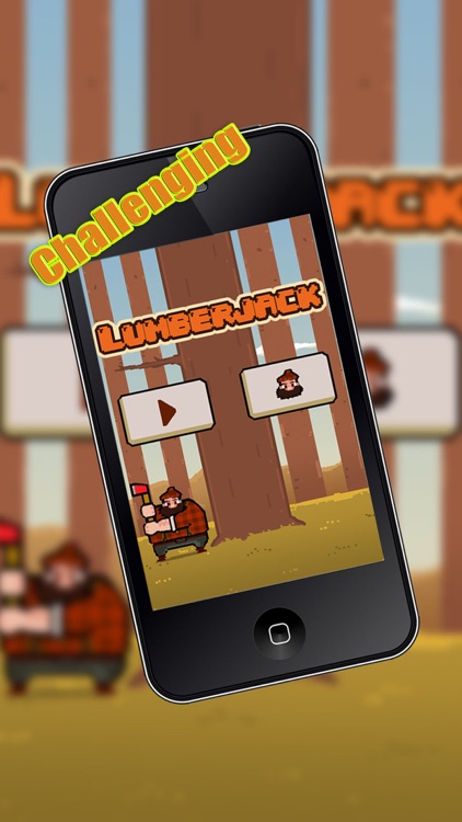 Lumberjack - cut the tree