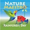 Nature Maestro Rainforest Day
