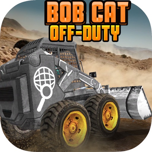 Bob Cat Off-Duty