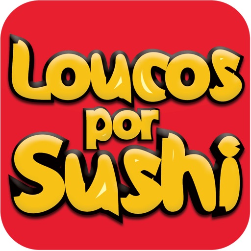 Loucos por Sushi Delivery