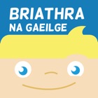Top 19 Education Apps Like Briathra na Gaeilge - Best Alternatives