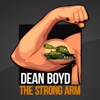 Dean Boyd The Strong Arm