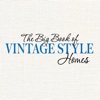 The Big Book of Vintage Style Homes