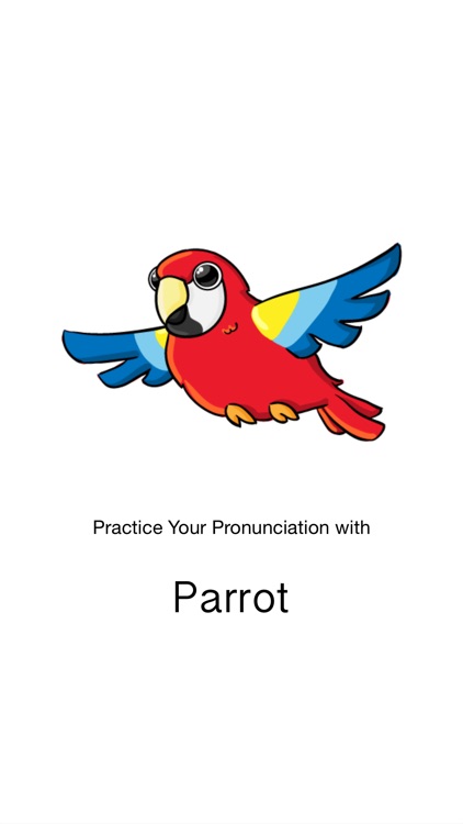 Parrot - Pronunciation Practice