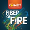 2015 FTTH Connect: Fiber on Fire