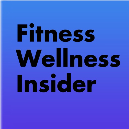 Fitness & Wellness Insider