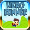 Hero Runner -The New Amazing Hero Runner Survival