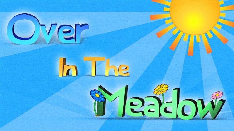 Over In The Meadow: A Singalong Song For Kids screenshot-0