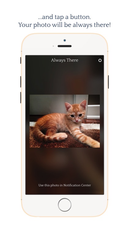 Always There - Your most precious photo in a Notification Center widget