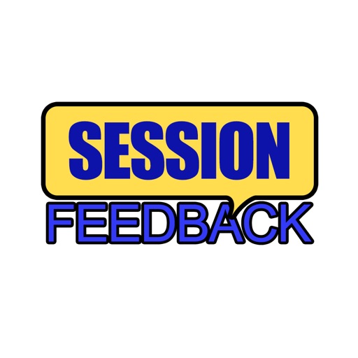 Session Feedback