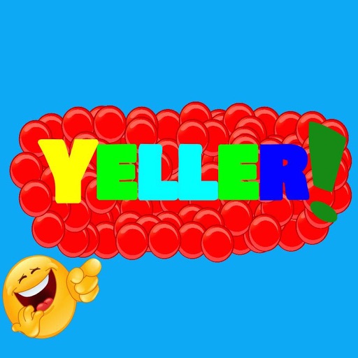 Yeller for iPhone iOS App
