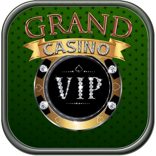 Grand Casino VIP in Las Vegas  - Best Free Slots