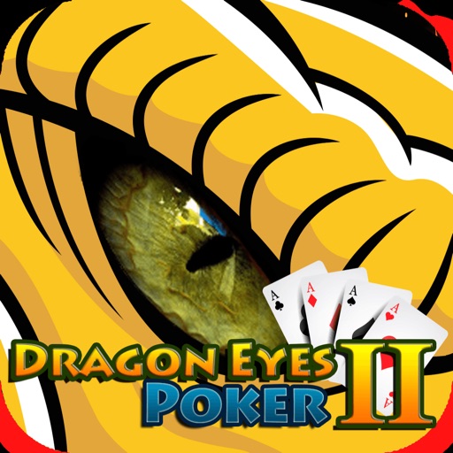 Dragon Eyes II Free - The World Class Big Bet Texas Holdem Poker Game to Play