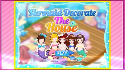 MERMAID DECORATE THE HOUSE 1.0.0 IOS