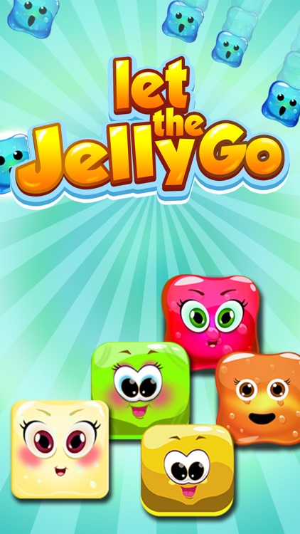 Let the Jelly Go