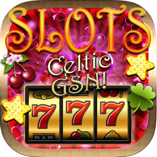 ``` 2015 ``` A Celtic Slots Gsn - FREE Slots Game