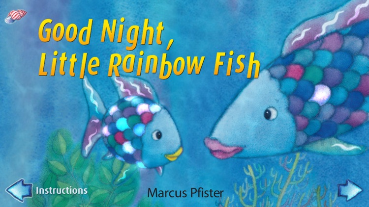Rainbow Fish - Good Night, Little Rainbow Fish, by Marcus Pfister screenshot-0