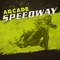 Arcade Speedway