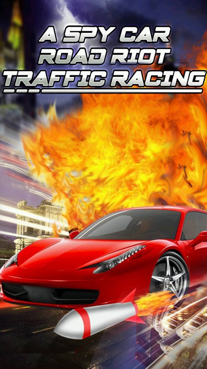 A Spy Car Road Riot Traffic Racing Game