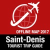 Saint Denis Tourist Guide + Offline Map