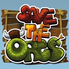 Top 30 Games Apps Like Save The Orcs - Best Alternatives