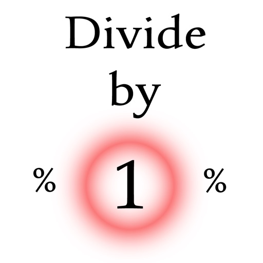 Divide By 1 iOS App