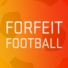 Forfeit Football