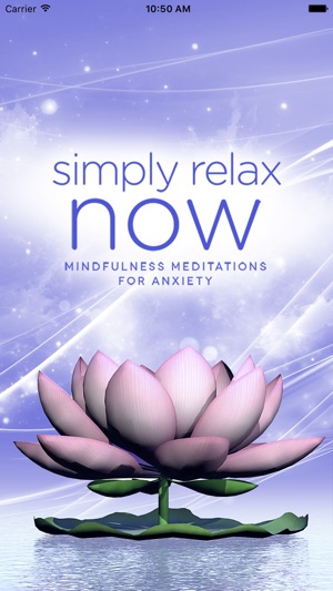Simply Relax NOW:Mindful Meditations for