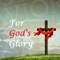 Welcome to the For God's Glory app