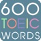 600 Essential words for TOEIC- Improve your scores