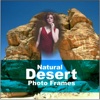 Natural Desert Photo Frames Top Art Photoshop Edit