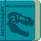 This dictionary, called Paleontology Dictionary, consists of 2