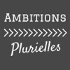 Ambitions Plurielles