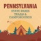 An Ultimate Comprehensive guide to Pennsylvania State Parks, Trails & Campgrounds